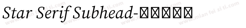 Star Serif Subhead字体转换